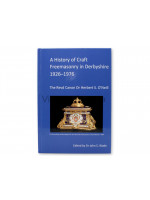 A History of Craft Freemasonry in Derbyshire 1926-1976