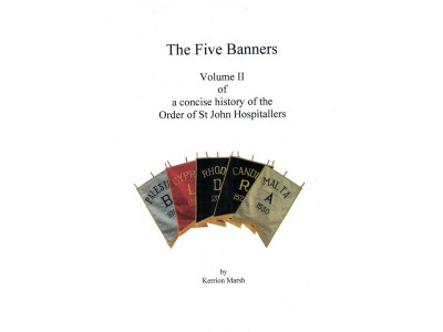 Knights of St John Vol. II - The Five Banners