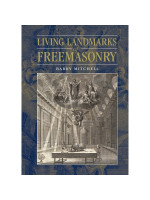 Living Landmarks of Freemasonry