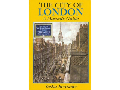 The City of London: A Masonic Guide