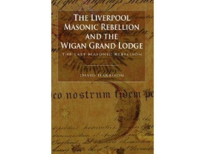 Frimurarupproret i Liverpool och Wigan Grand Lodge