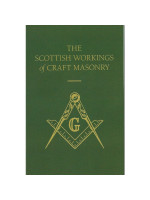 The Scottish Workings of Craft Masonry