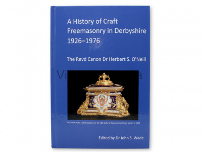 A History of Craft Freemasonry in Derbyshire 1926-1976
